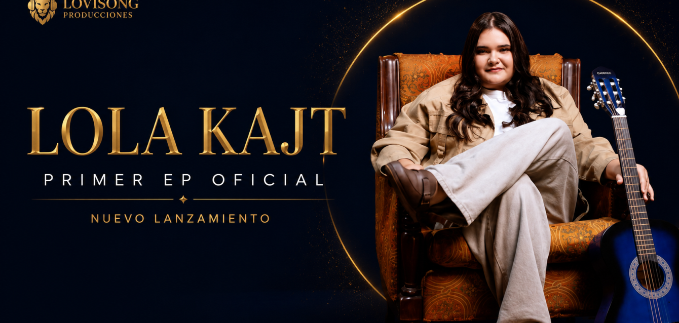 lola kajt Lovisong Producciones
